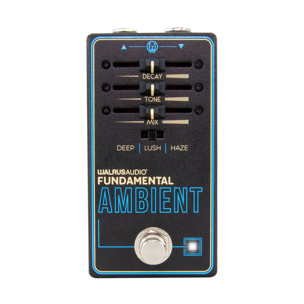 ambient effects pedals Fundamental Series Ambient