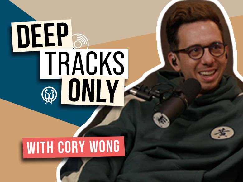 Deep Tracks Only - Episode 7 - Cory Wong